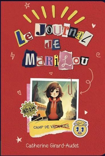 LE JOURNAL DE MARILOU V 01 CAMP DE VACANCES