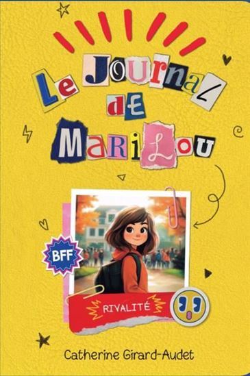 LE JOURNAL DE MARILOU V 04 RIVALITE