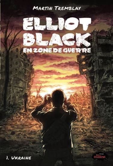 ELLIOT BLACK EN ZONE DE GUERRE V 01 UKRAINE