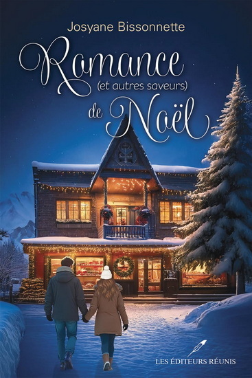 ROMANCE (ET AUTRES SAVEURS) DE NOEL
