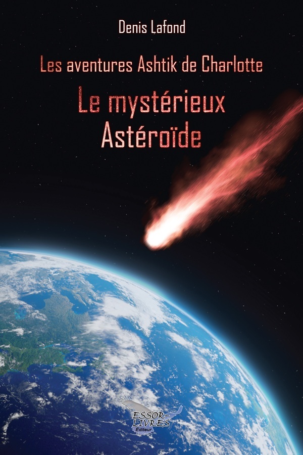 Le mystérieux Astéroïde