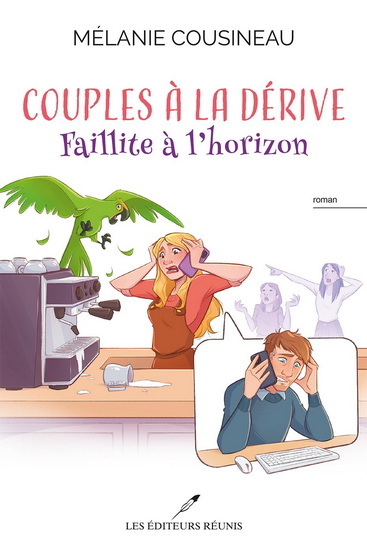 COUPLES A LA DERIVE. FAILLITE A L'HORIZON
