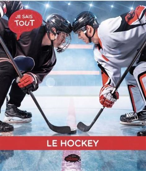 LE HOCKEY 3E ED.