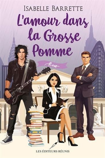 L'AMOUR DANS LA GROSSE POMME V 04 ROSE