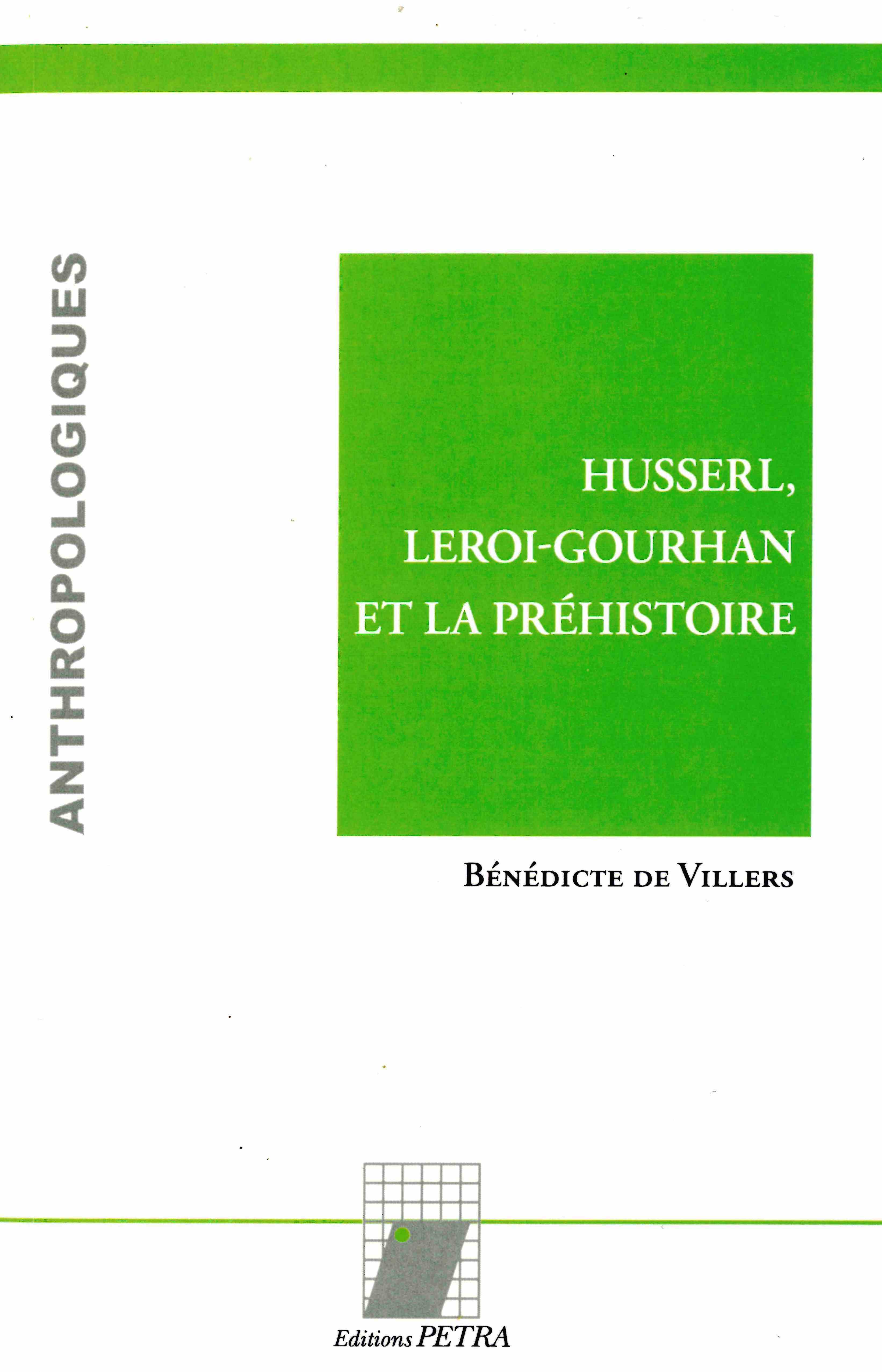 Husserl, Leroi-Gourhan et la préhistoire