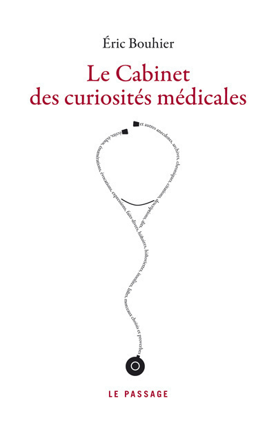 Le Cabinet des curiosités médicales