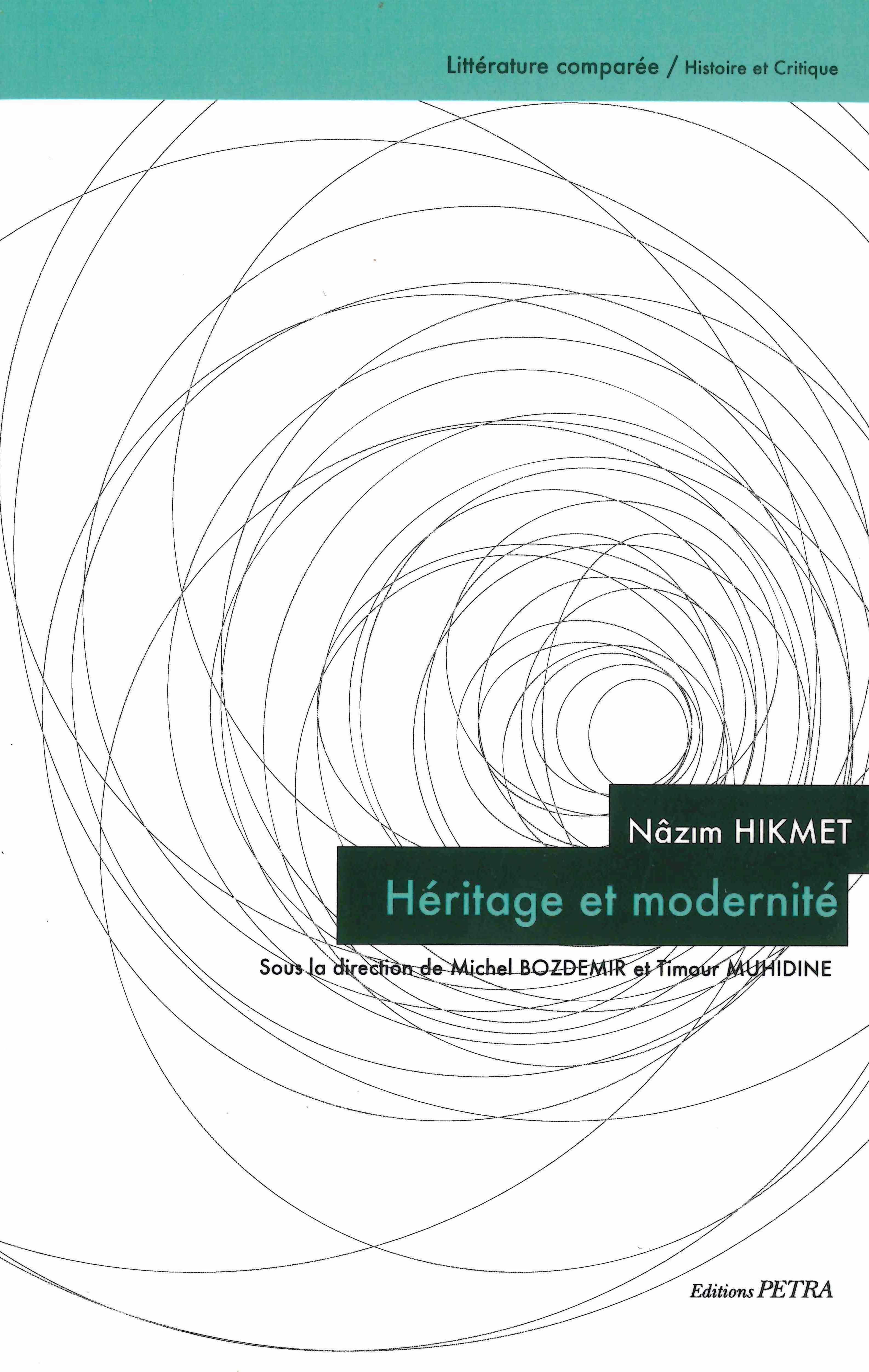 Nazim Hikmet. Héritage et modernité