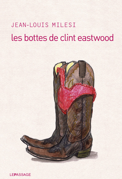 Les Bottes de Clint Eastwood