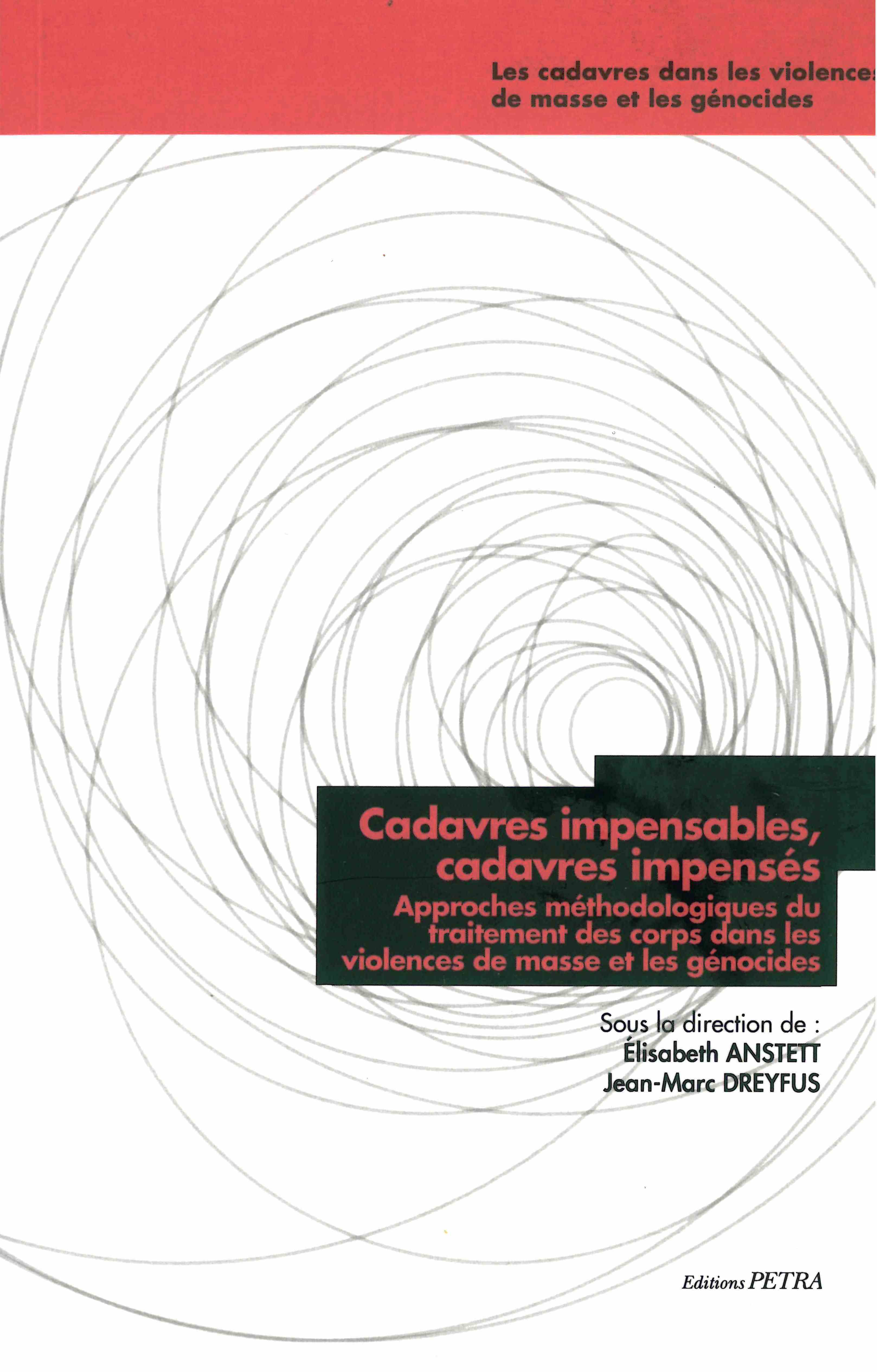 Cadavres impensables, cadavres impensés