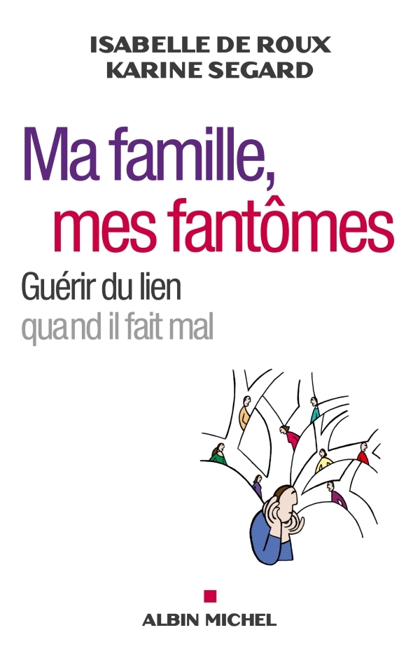Ma famille, mes fantômes
