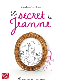 Le Secret de Jeanne (Panda poche)