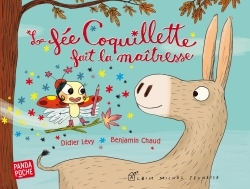 La Fée coquillette fait la maîtresse (Panda poche)
