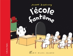 L'Ecole fantôme