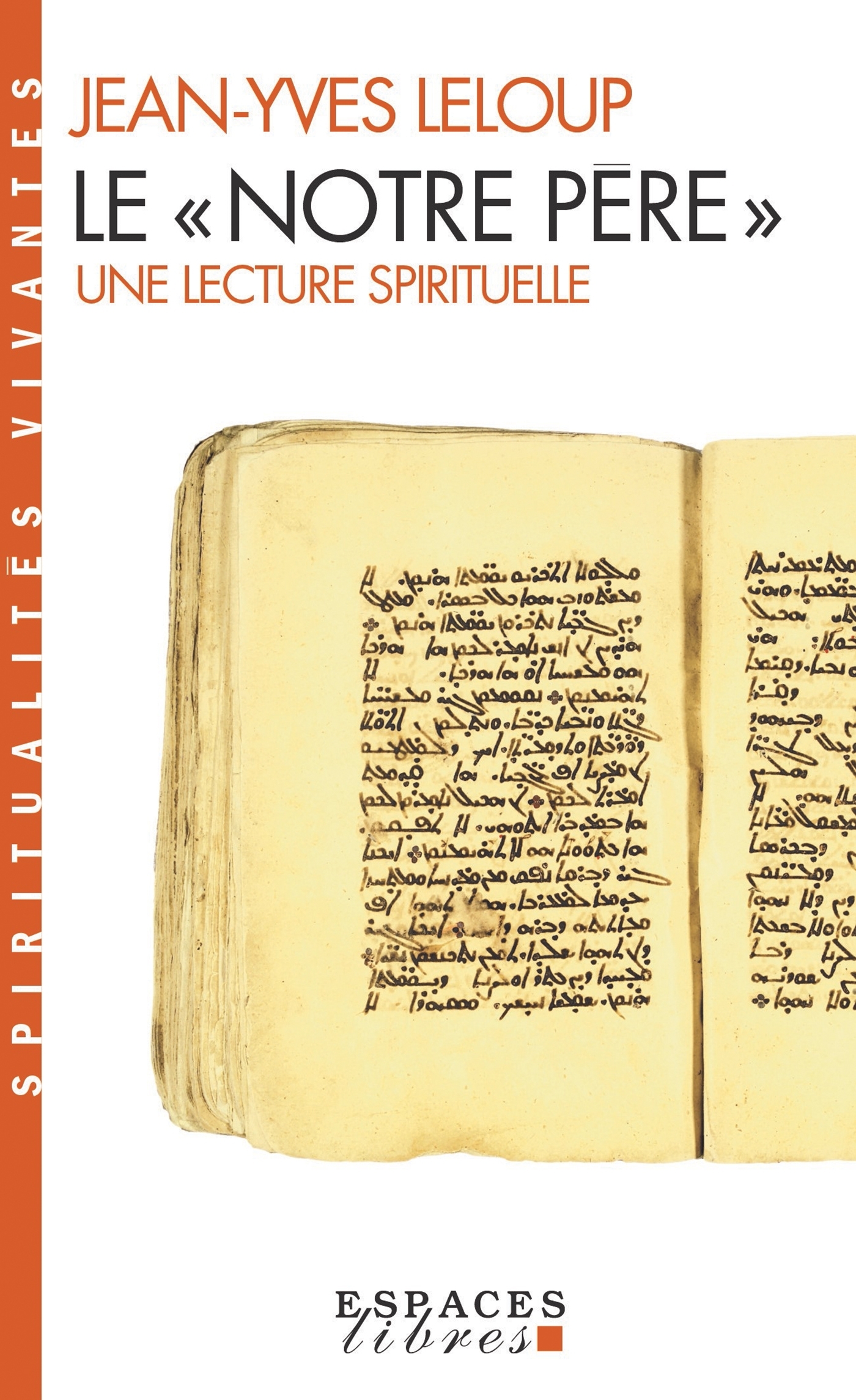 Le "Notre Père" (Espaces Libres - Spiritualités Vivantes)