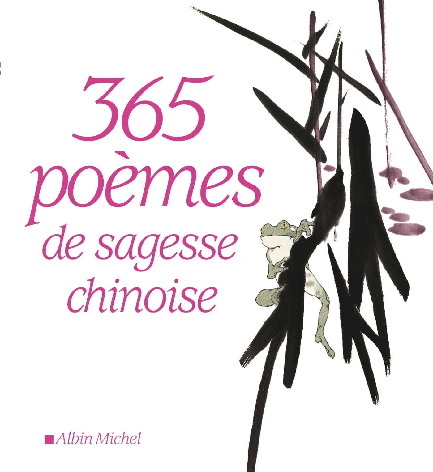 365 Poèmes de sagesse chinoise