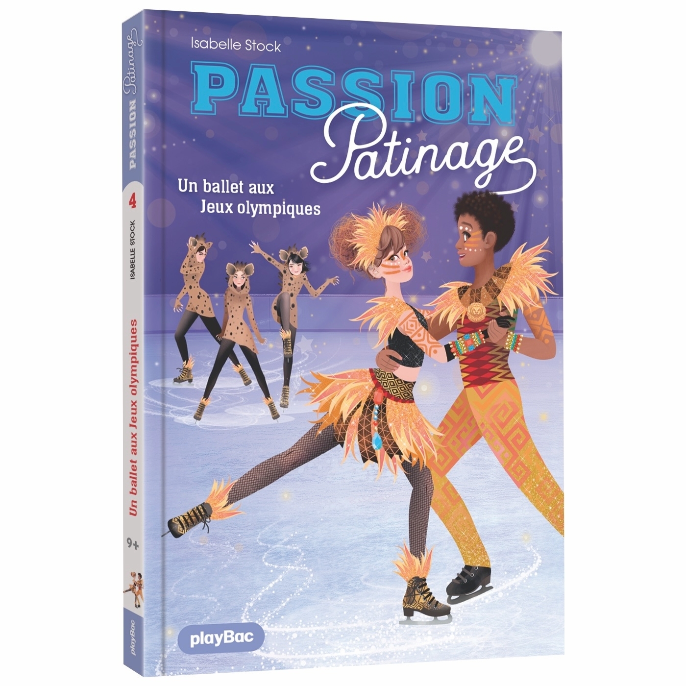 Passion Patinage - Un ballet aux Jeux olympiques - Tome 4
