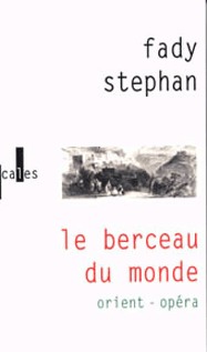 Le berceau du monde