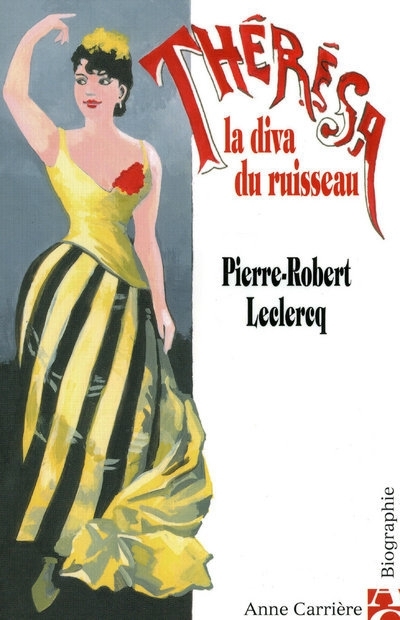 Thérésa, la diva du ruisseau