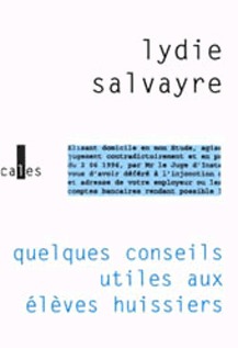 Quelques conseils utiles aux élèves huissiers