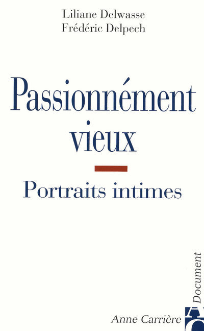 Passionnément vieux