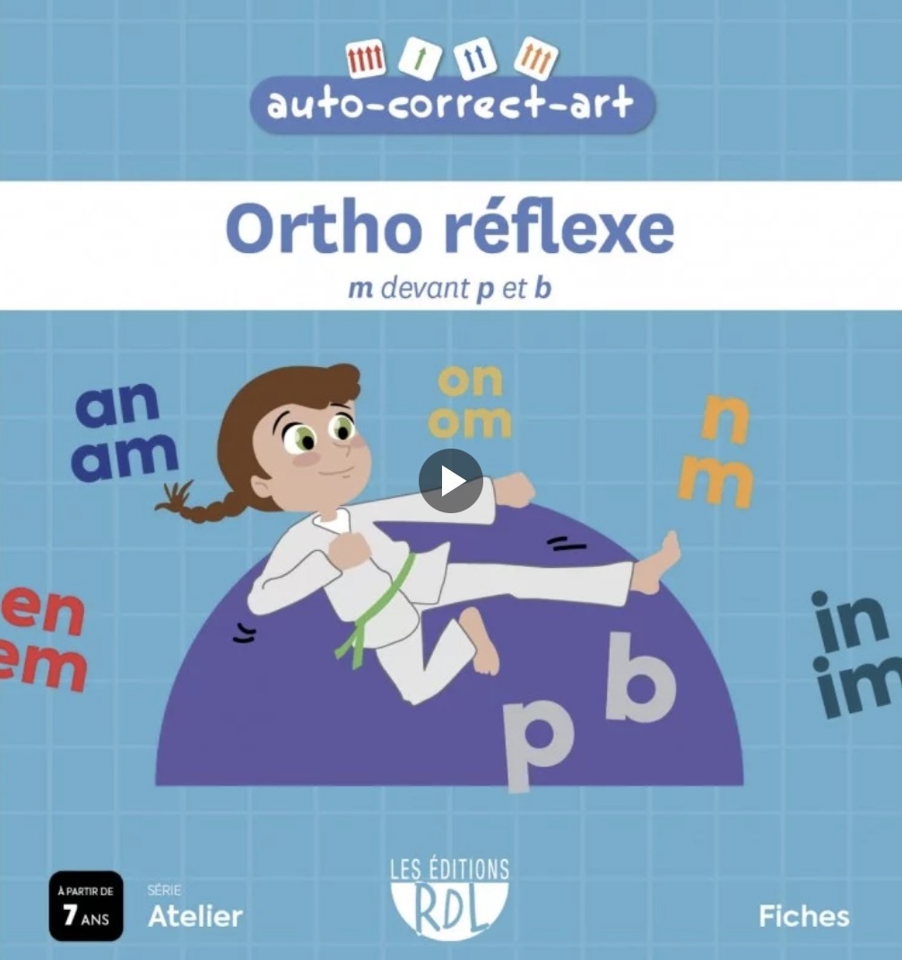 AUTO-CORRECT : ORTHO REFLEXE M DEVANT P ET B