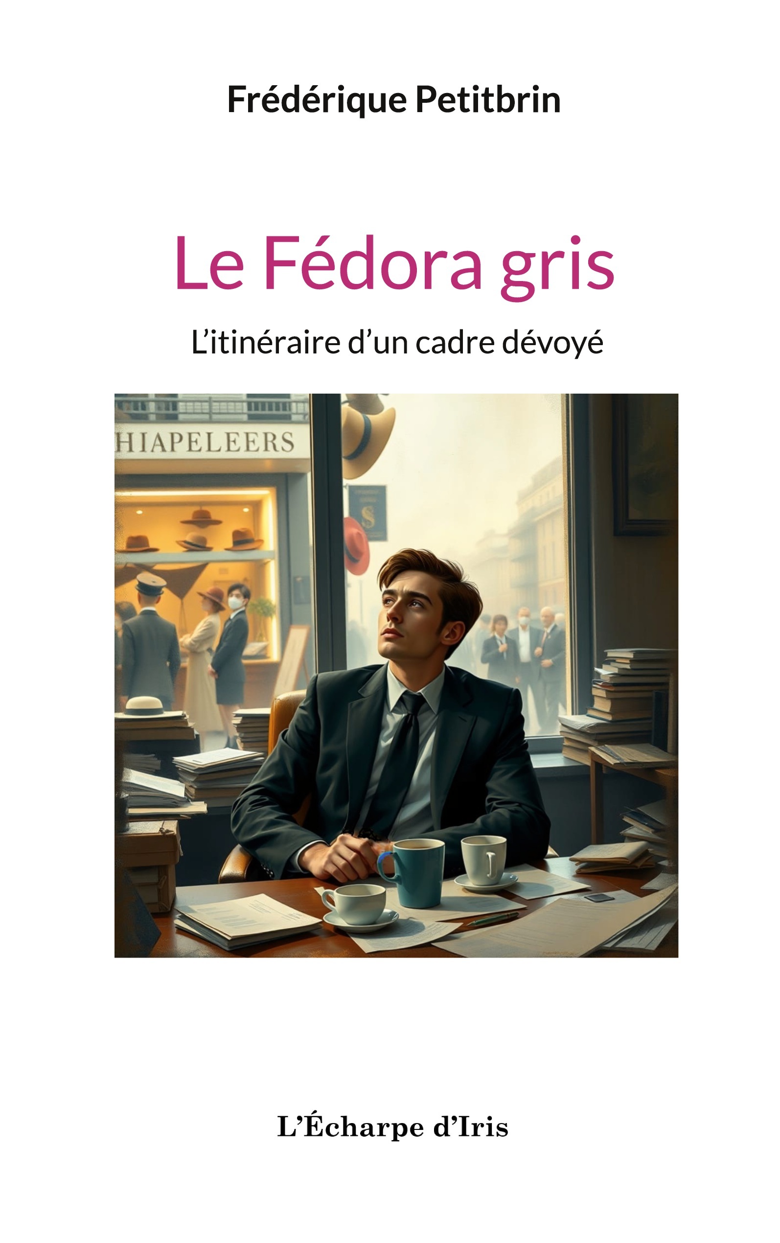 Le Fédora gris
