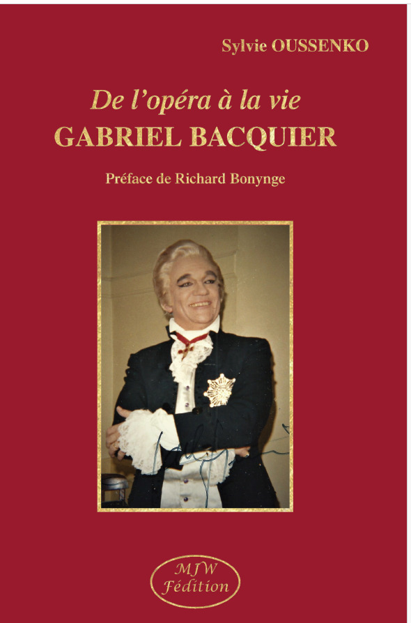 De l'opéra à la vie Gabriel Bacquier