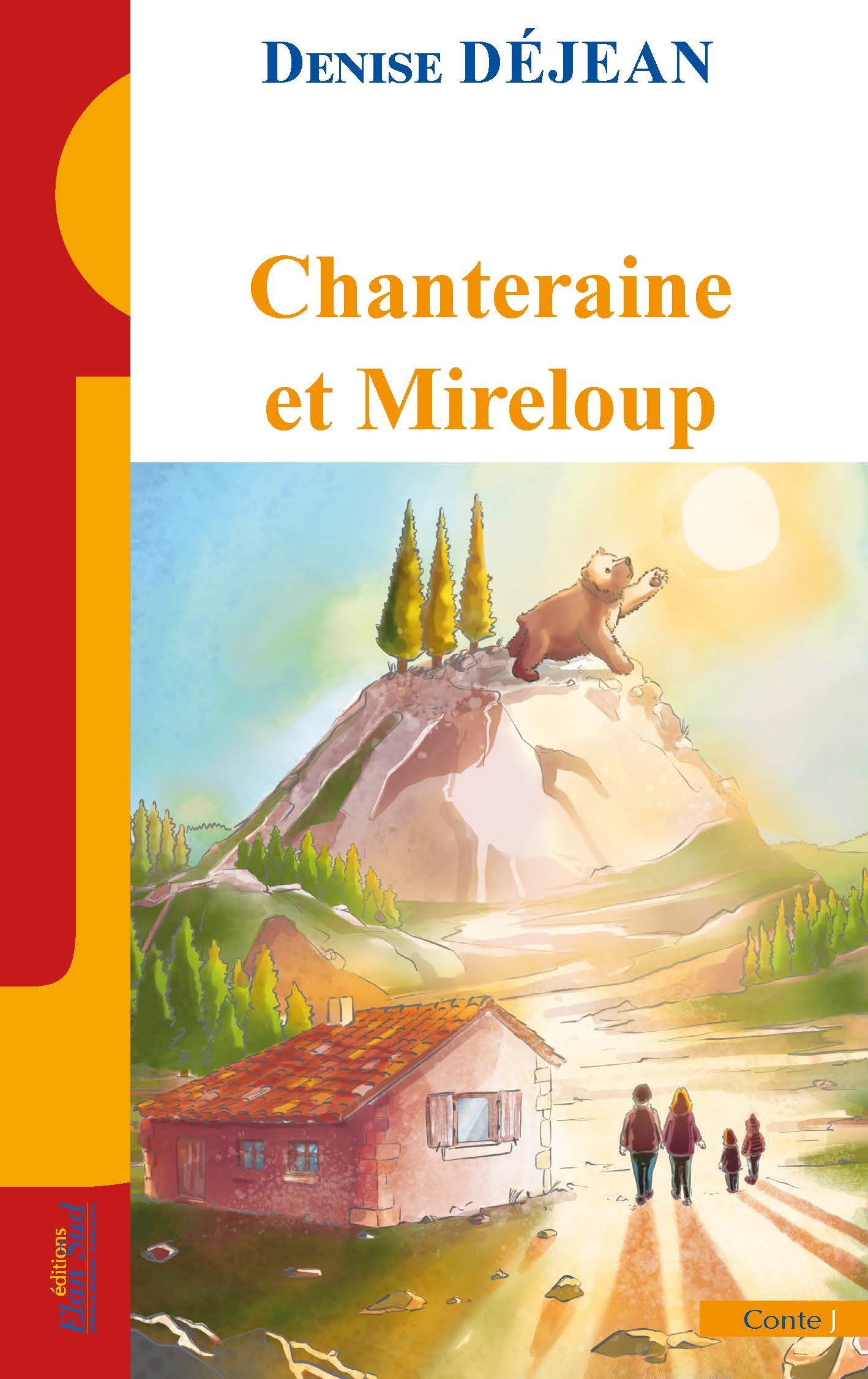 Chanteraine et Mireloup
