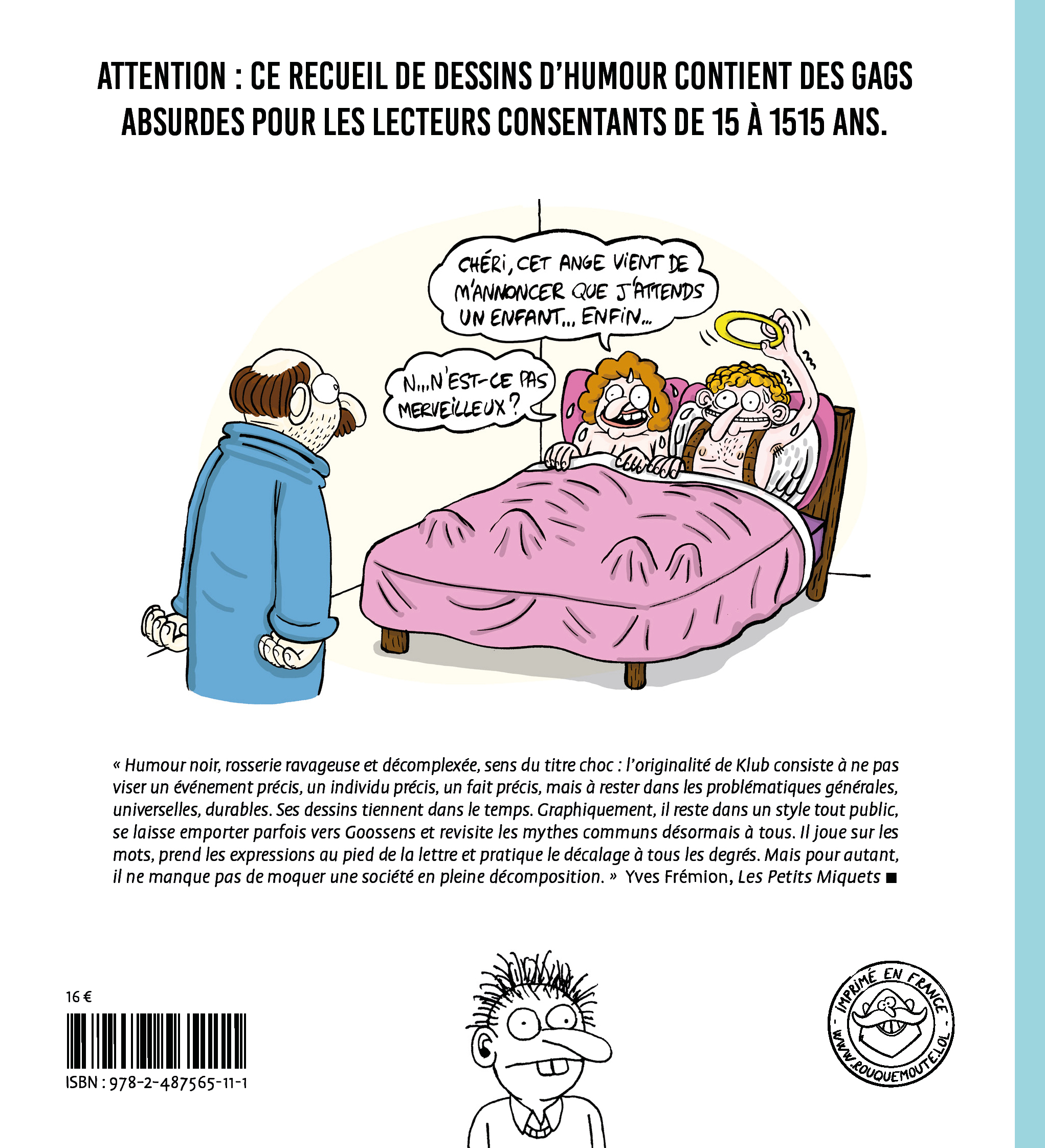 Objectif con : quand l'absurde dérape