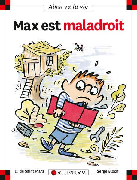 MAX EST MALADROIT
