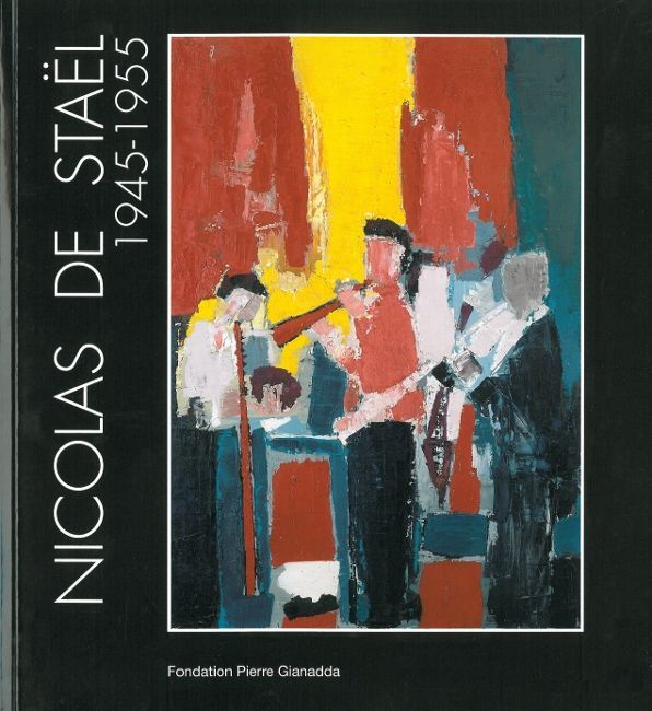 Nicolas de Stael 1945-1955