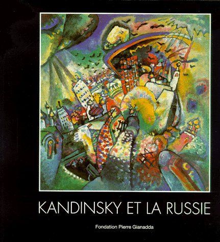 Kandinsky et la Russie / Relie