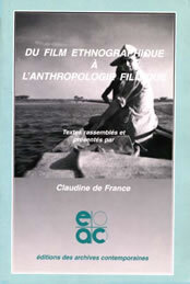 Du film ethnographique à l'anthropologie filmique
