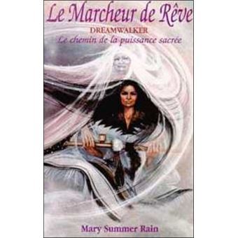 Le Marcheur de Rêves