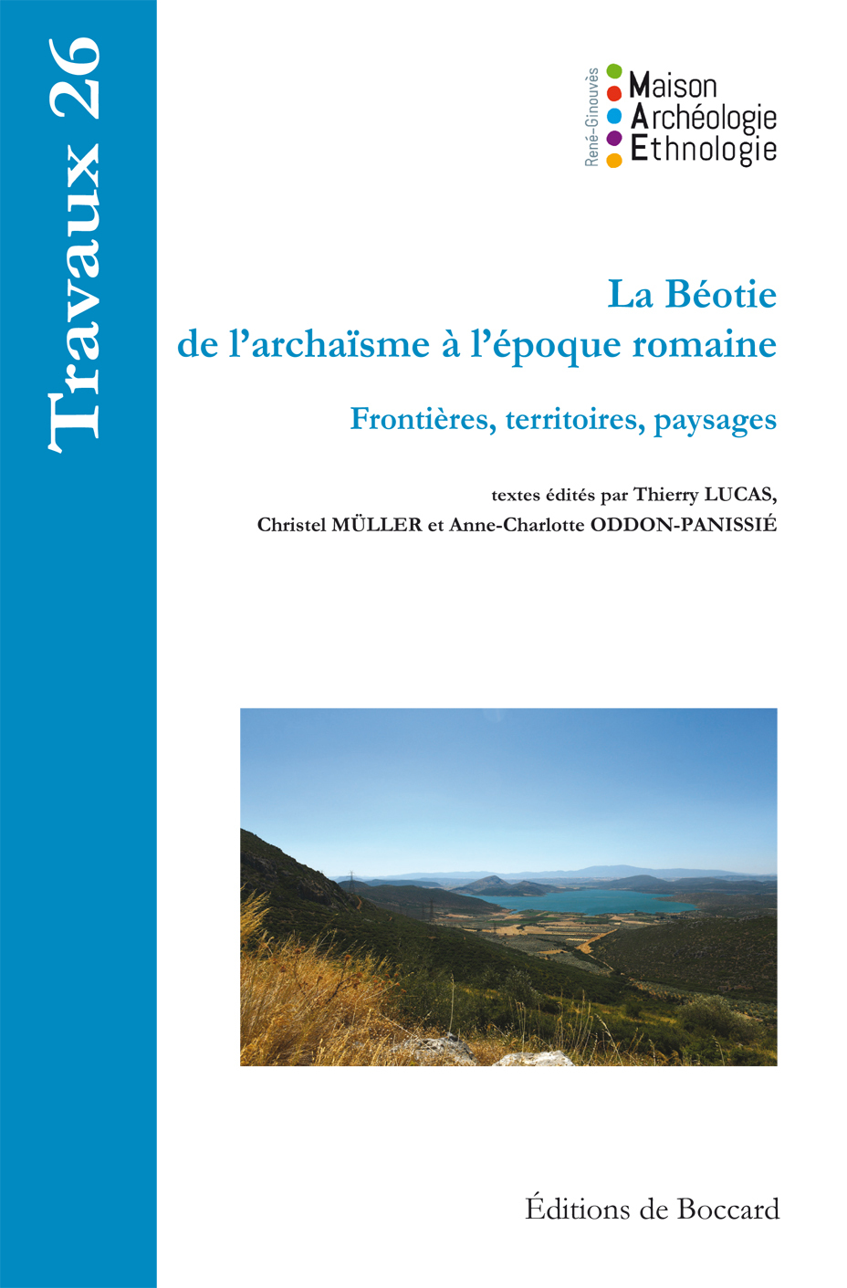 La Béotie  de l’archaïsme à l’époque romaine