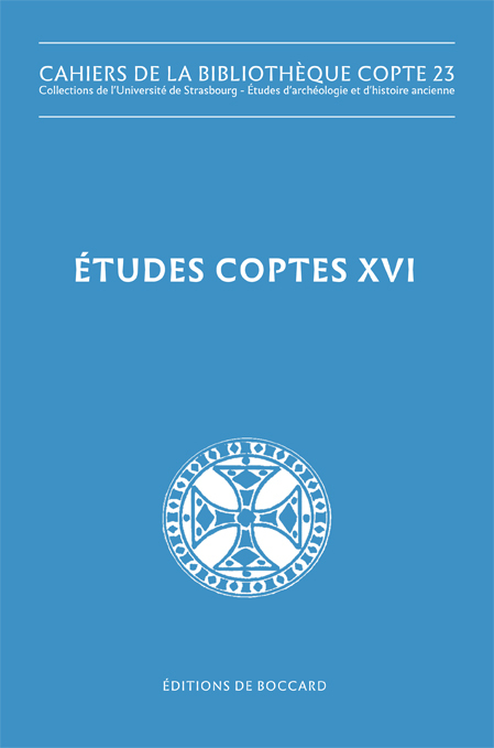 Études coptes XVII. Dix-neuvième journée d'études ﻿(Ottawa, 19-22 juin 2019)