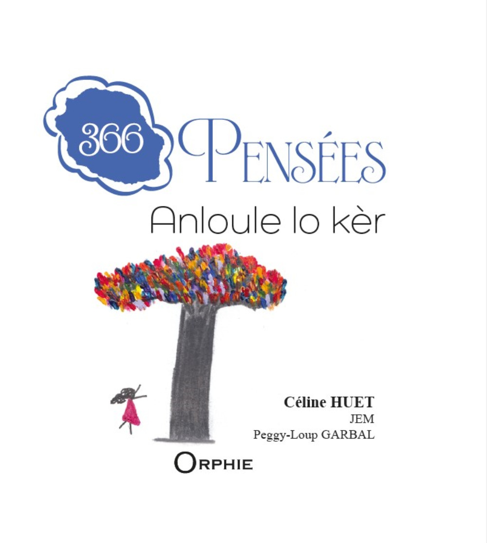 366 pensées - anloule lo kèr