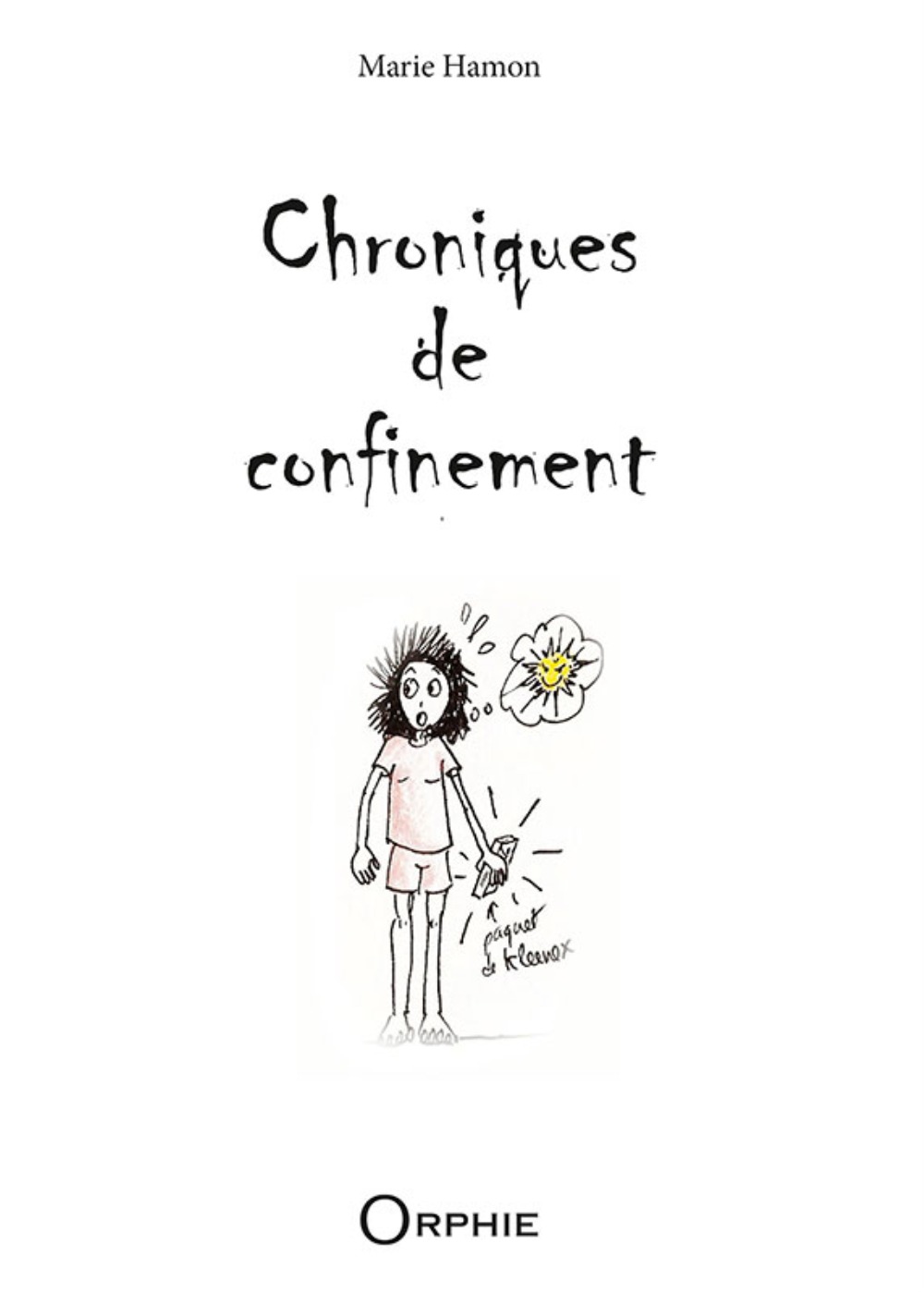 Chroniques de confinement