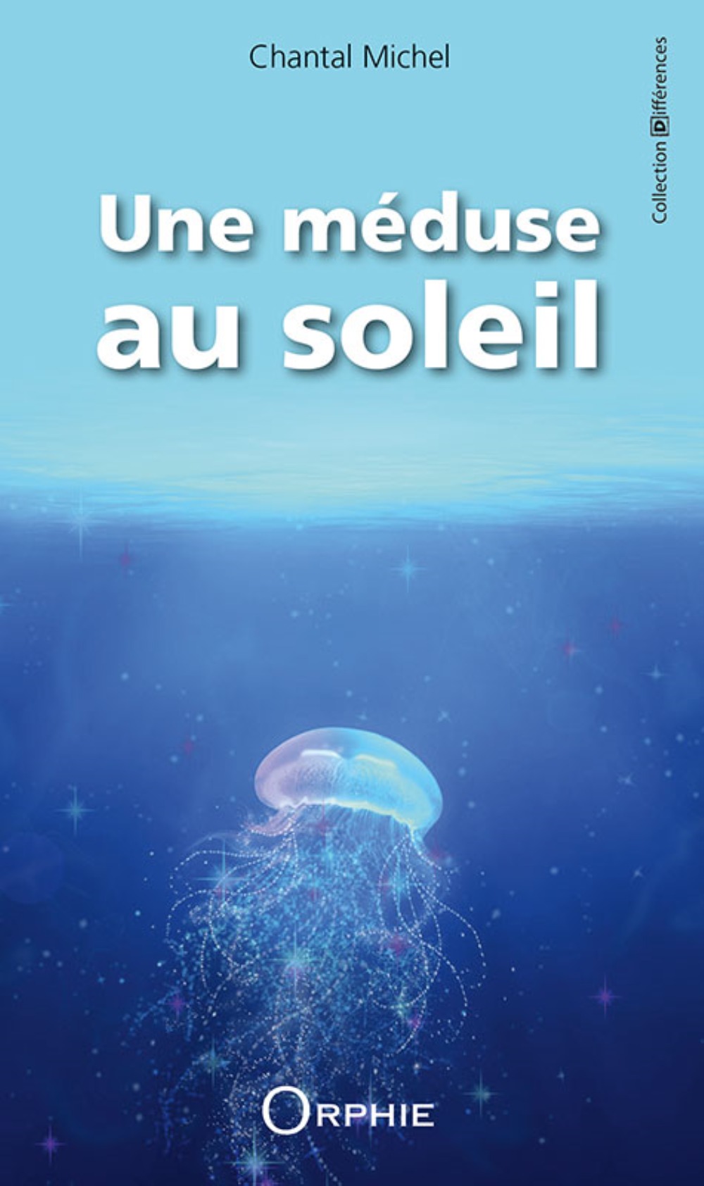 Une méduse au soleil - roman