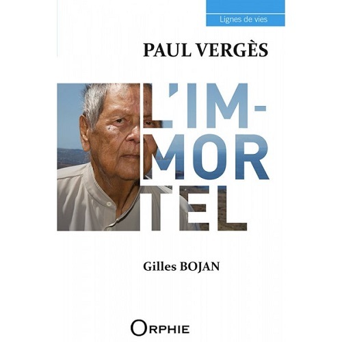 Paul Vergès, l'immortel