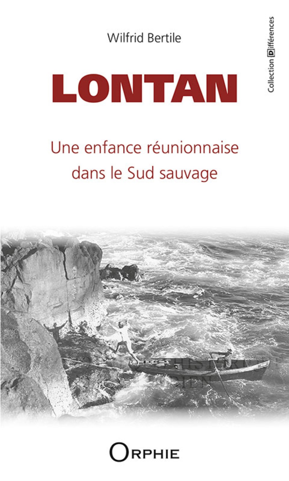 Lontan - une enfance réunionnaise dans le Sud sauvage
