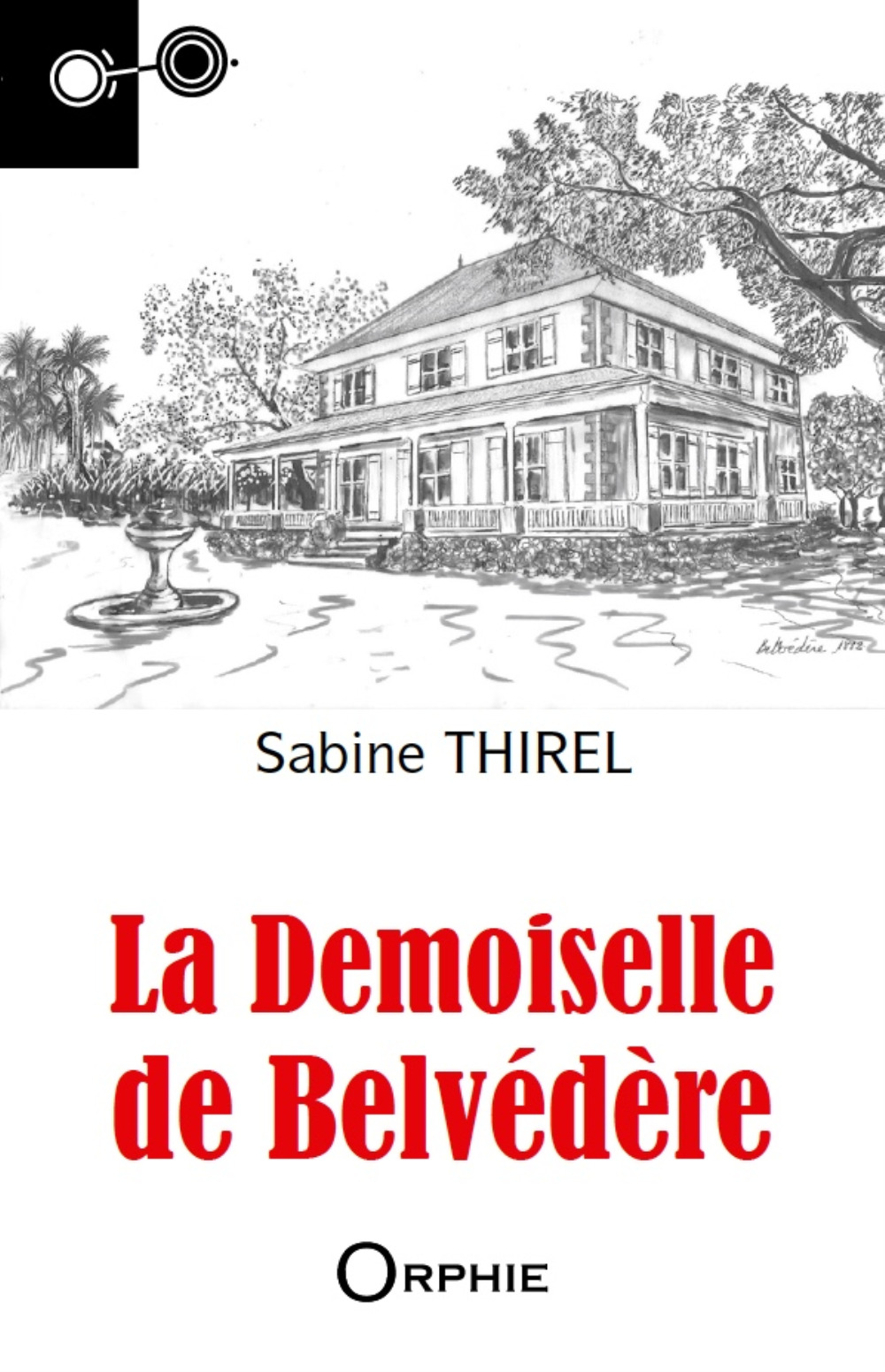 LA DEMOISELLE DE BELVEDERE