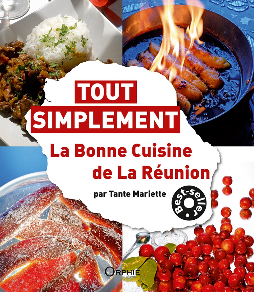 La bonne cuisine de la Réunion