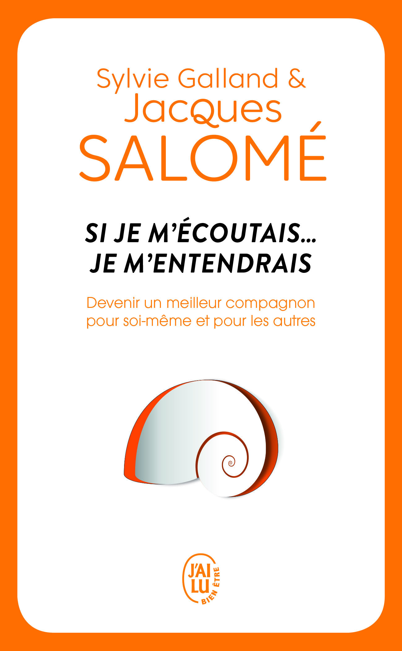 Si je m'écoutais... Je m'entendrais