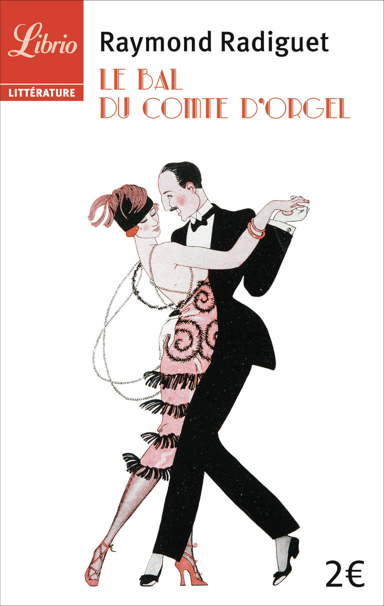 LE BAL DU COMTE D-ORGEL 2012 - LIBRIO -