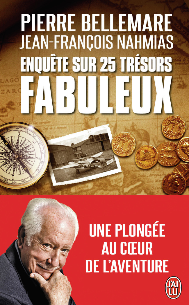 Enquête sur 25 trésors fabuleux