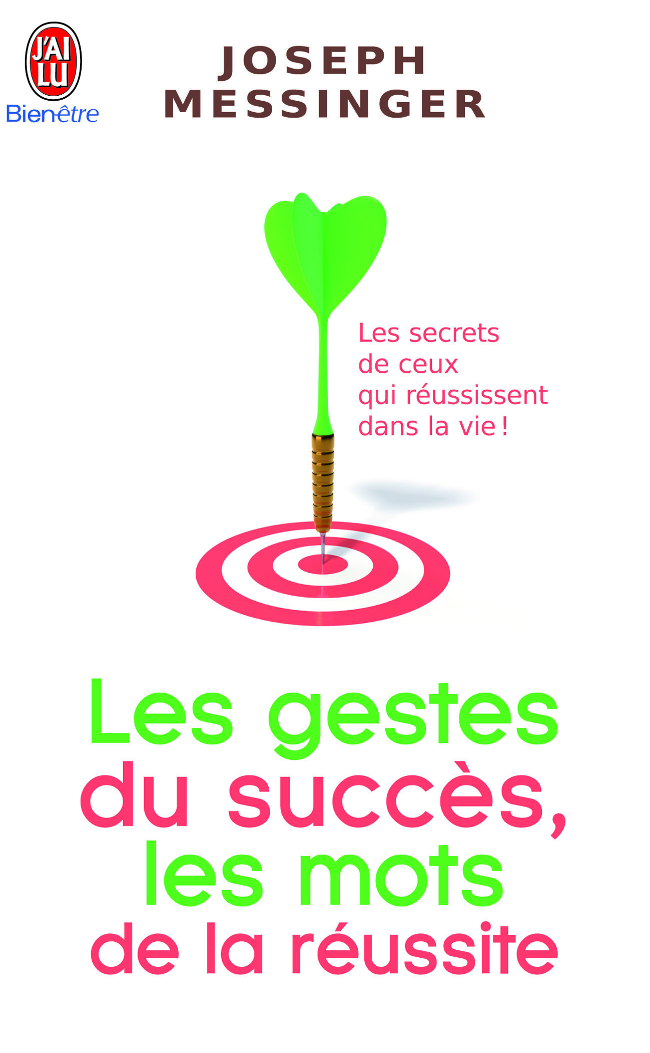 Les gestes du succès, les mots de la réussite