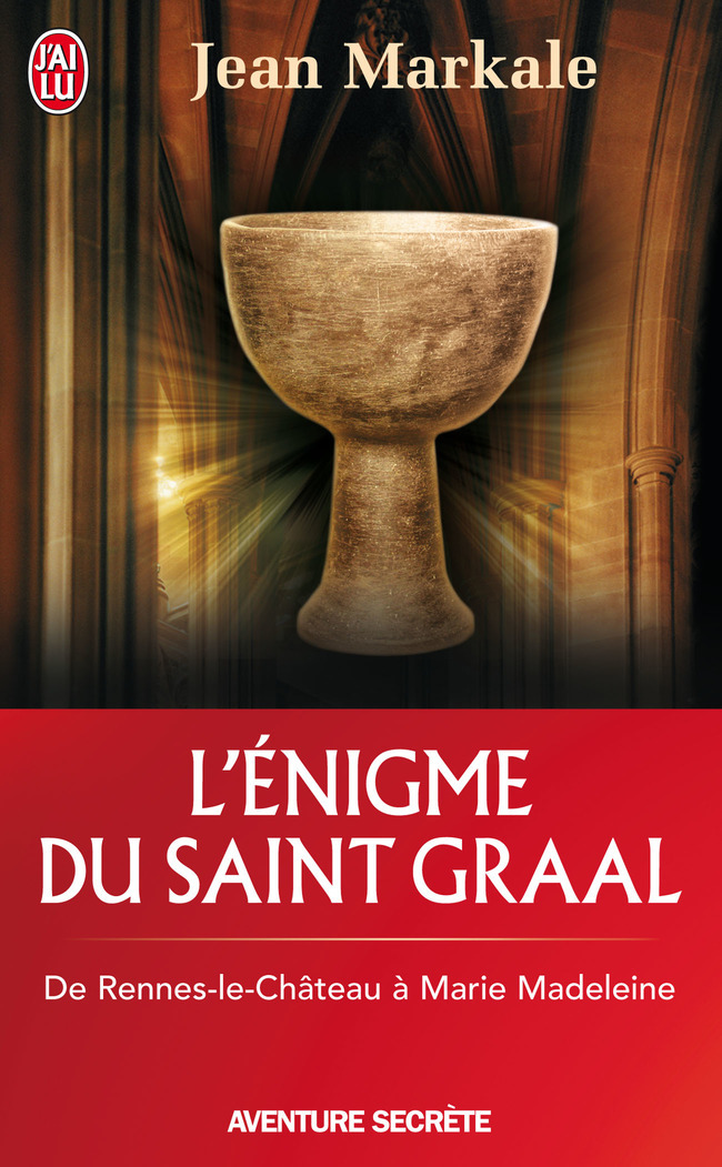 L'énigme du Saint Graal