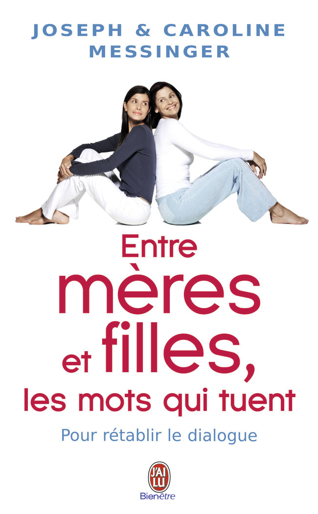 Entre mères et filles, les mots qui tuent