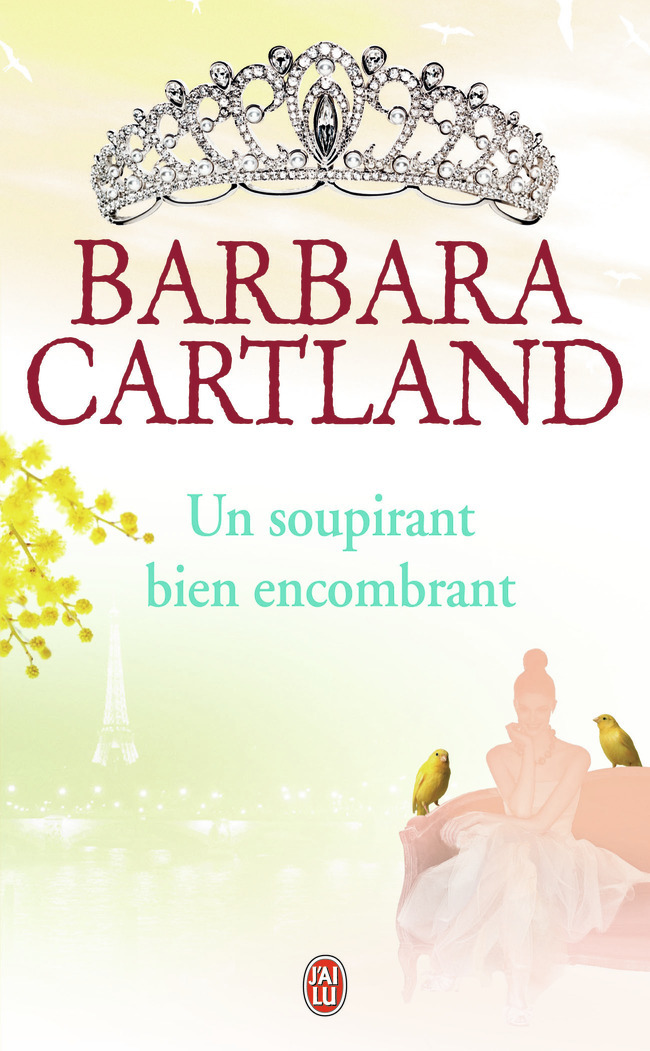 Un soupirant bien encombrant